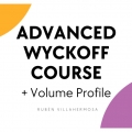 Advanced Wyckoff Course + Volume Profile - Ruben Villahermosa